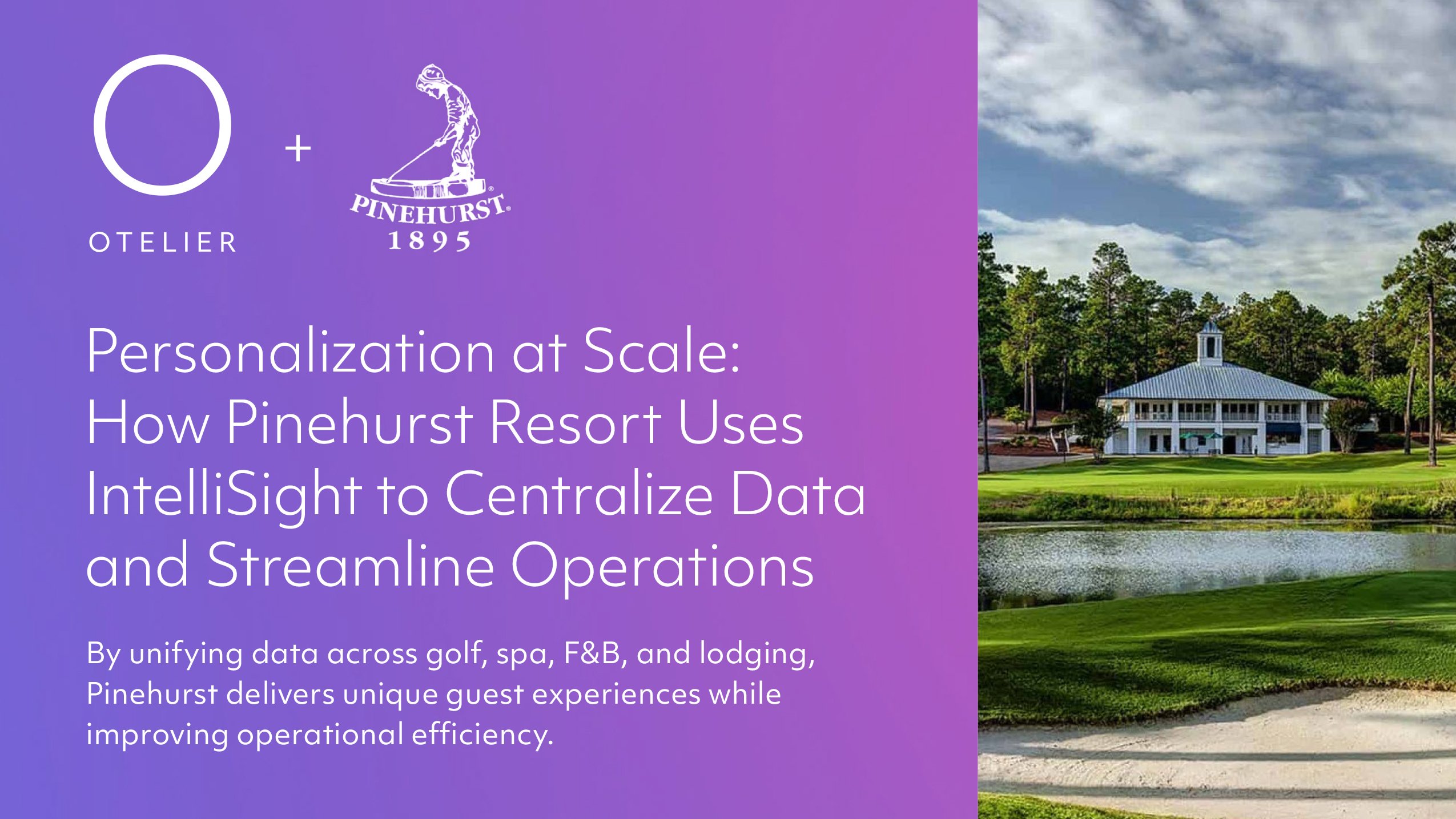 How Pinehurst Resort Uses IntelliSight to Centralize Data and Streamline Operations