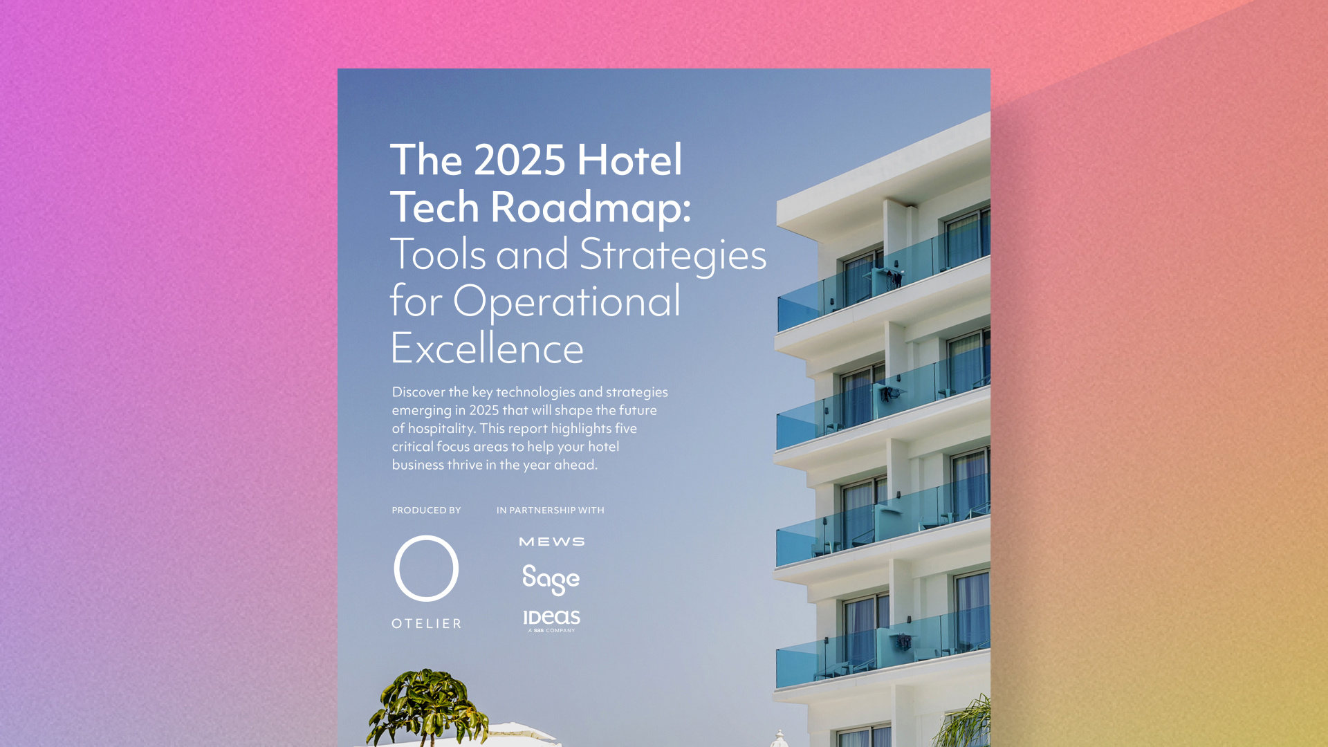 2025 Hotel Tech Roadmap: Tools and Strategies for Operational Excellence