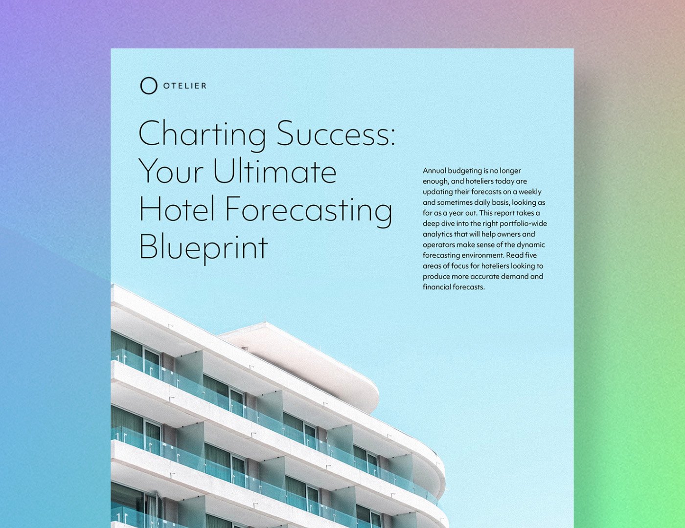 Charting Success: Your Ultimate Hotel Forecasting Blueprint