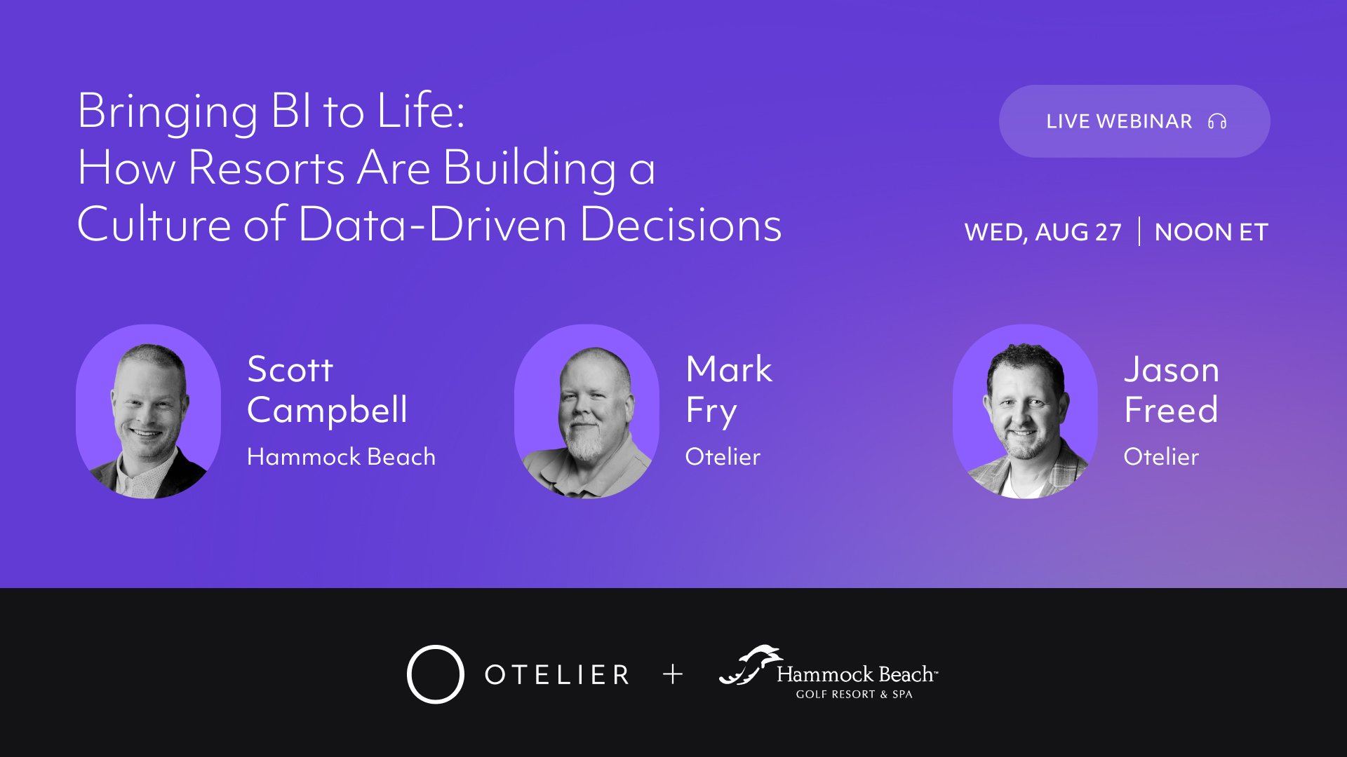 Bringing BI to Life: How Resorts Are Building a Culture of Data-Driven Decisions