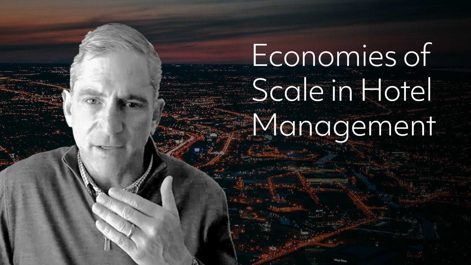 The New Economics of Scale in Hotel Management